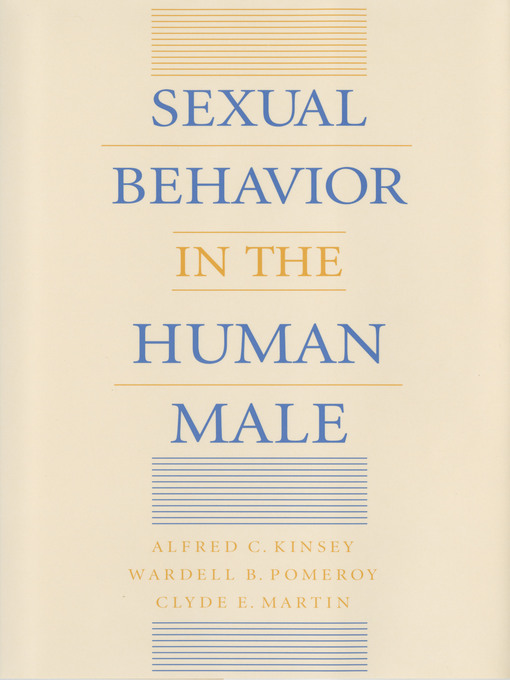 Title details for Sexual Behavior in the Human Male by Alfred C. Kinsey - Available
